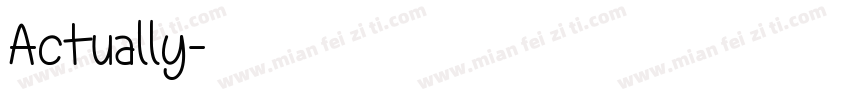 Actually字体转换