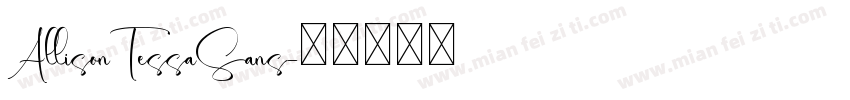 AllisonTessaSans字体转换