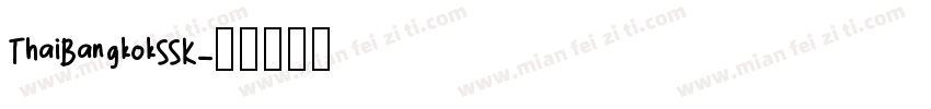 ThaiBangkokSSK字体转换