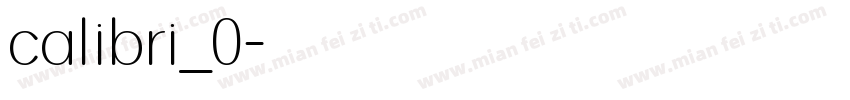 calibri_0字体转换