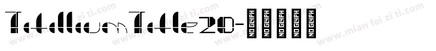 TitilliumTitle20字体转换