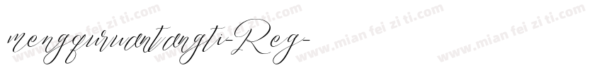 mengquruantangti-Reg字体转换