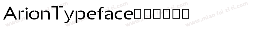 ArionTypeface字体转换