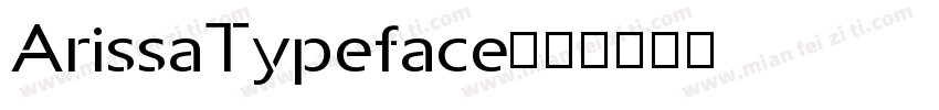 ArissaTypeface字体转换