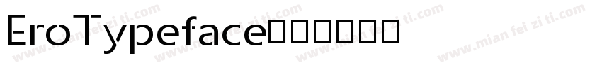EroTypeface字体转换