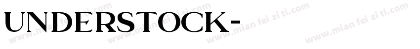 understock字体转换