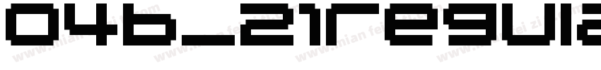04b_21regular字体转换