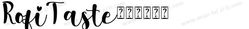 RofiTaste字体转换