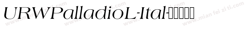 URWPalladioL-Ital字体转换