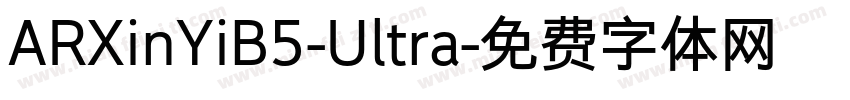 ARXinYiB5-Ultra字体转换