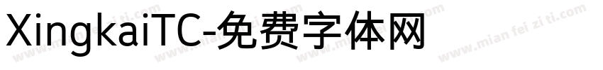 XingkaiTC字体转换