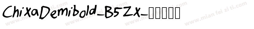 ChixaDemibold-B5Zx字体转换