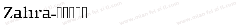 Zahra字体转换