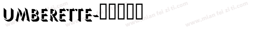 Umberette字体转换