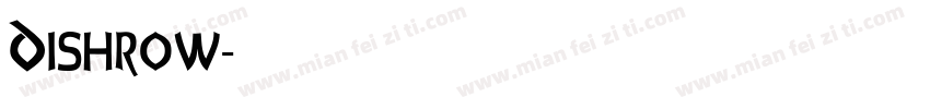 Dishrow字体转换