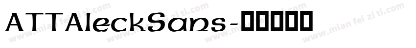 ATTAleckSans字体转换