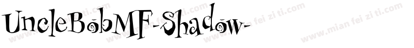 UncleBobMF-Shadow字体转换