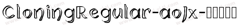 CloningRegular-aoJx字体转换
