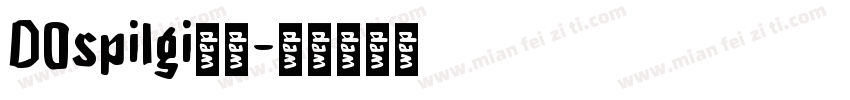DOspilgi样本字体转换
