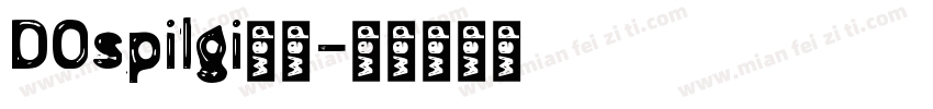 DOspilgi样本字体转换