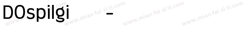 DOspilgi样本字体转换