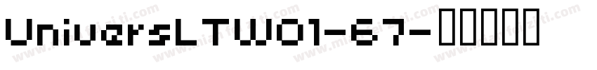 UniversLTW01-67字体转换