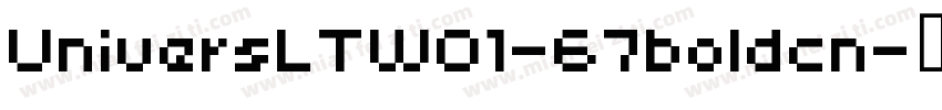 UniversLTW01-67boldcn字体转换