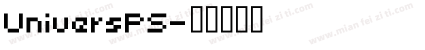 UniversPS字体转换