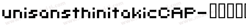unisansthinitakicCAP字体转换