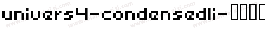 univers4-condensedli字体转换