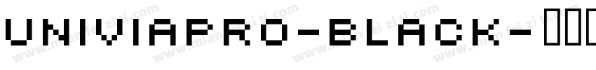 UNIVIAPRO-BLACK字体转换