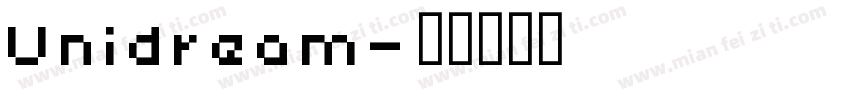 Unidream字体转换