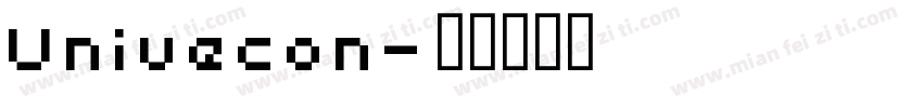 Univecon字体转换