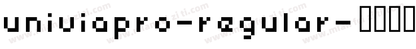 univiapro-regular字体转换