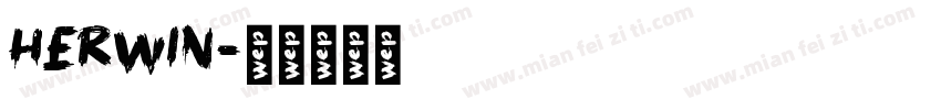 HERWIN字体转换