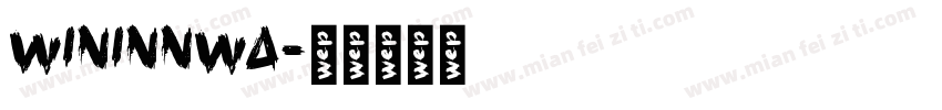 WININNWA字体转换