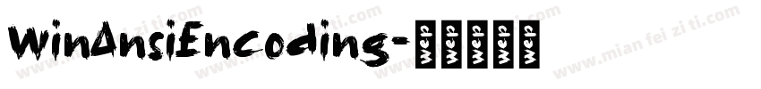 WinAnsiEncoding字体转换