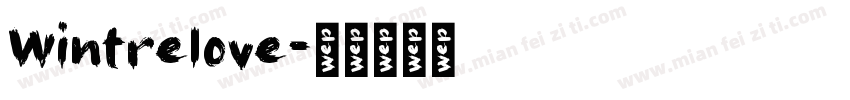 Wintrelove字体转换