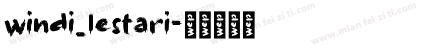 windi_lestari字体转换