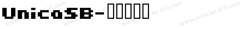 UnicaSB字体转换