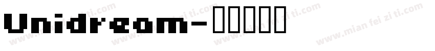 Unidream字体转换