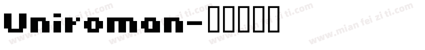 Uniroman字体转换