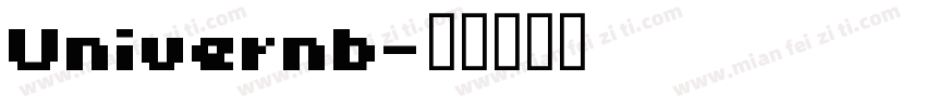 Univernb字体转换