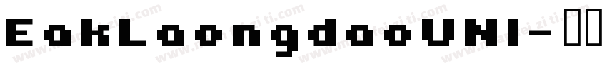 EakLaongdaoUNI字体转换
