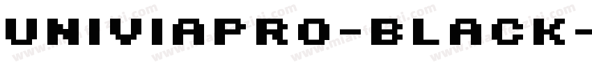 UNIVIAPRO-BLACK字体转换