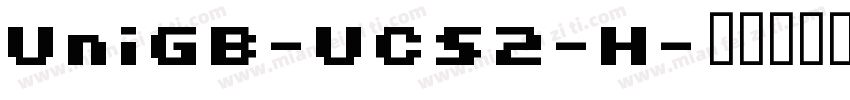 UniGB-UCS2-H字体转换