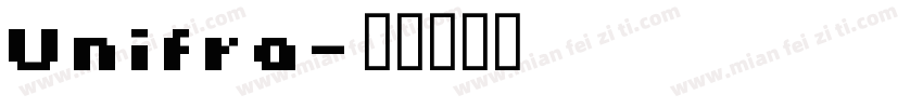 Unifra字体转换