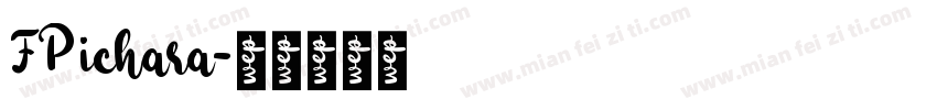 FPichara字体转换