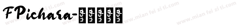 FPichara字体转换
