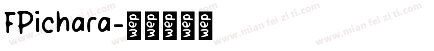 FPichara字体转换